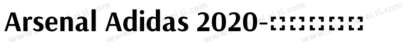 Arsenal Adidas 2020字体转换